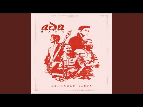Berharap Cinta - Ada Band