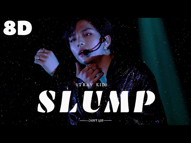⚔️[8D] STRAY KIDS - SLUMP (JAPANESE VER.) || WEAR HEADPHONES 🎧