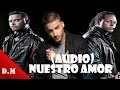 Nuestro Amor I Zión Y Lennòx Ft Maluma mp3