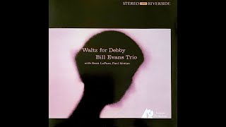 Bill Evans Trio / My Foolish Heart - Waltz for Debby (Analogue Productions SACD)