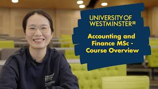 Accounting And Finance Msc - Course Overview The University Of Westminster