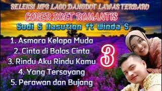 Seleksi MP3 Lagu Dangdut Lawas Cover Duet Romantis --- Sudi S Nasution ft Winda S