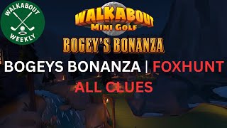 Walkabout Mini Golf: Bogeys Bonanza Foxhunt Guide (All Clue Locations)