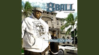 Get Yo Ass Up (feat. MJG) - 8Ball