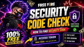 🔥 Free Fire Security Code Check 2026 | How to Find FF Security Code & Access Token | Termux Tool 💯🔥