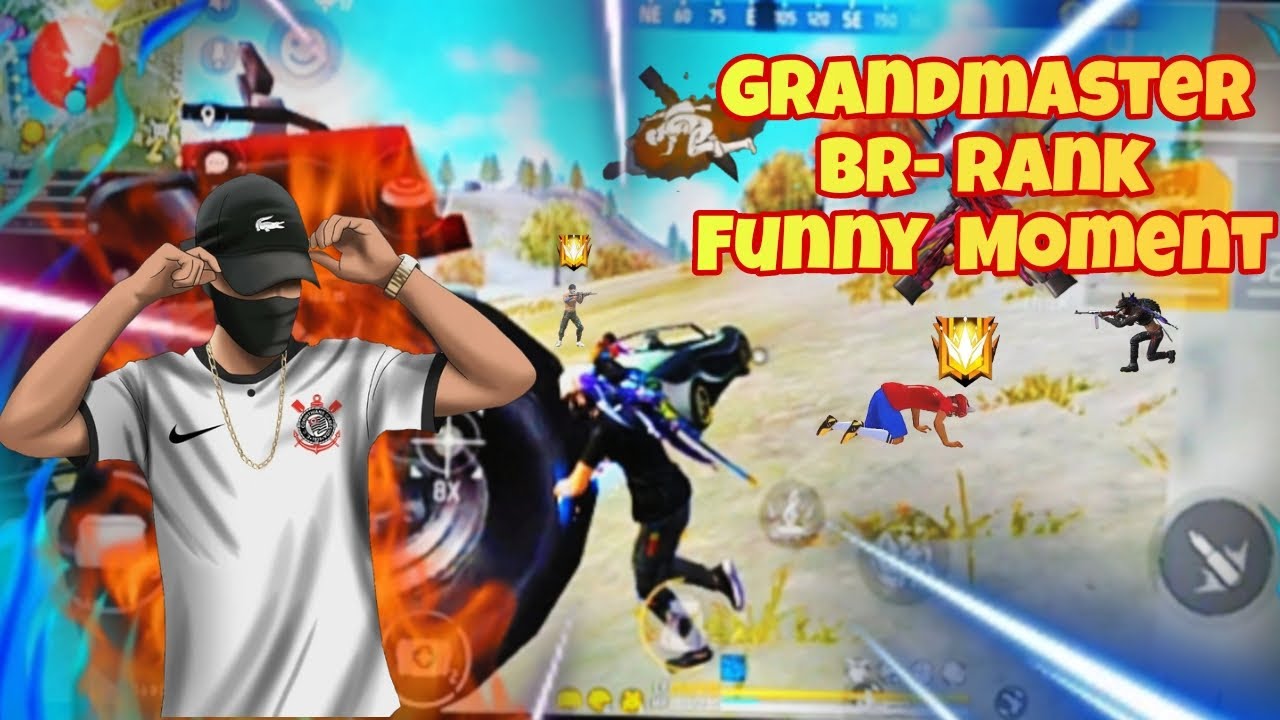 Grandmaster BR- Rank Funny Moment Free Fire Rank Push New Season - YouTube