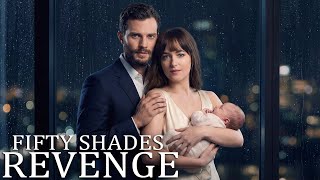 FIFTY SHADES 4: Revenge (2026) Dakota Johnson \u0026 Jamie Dornan