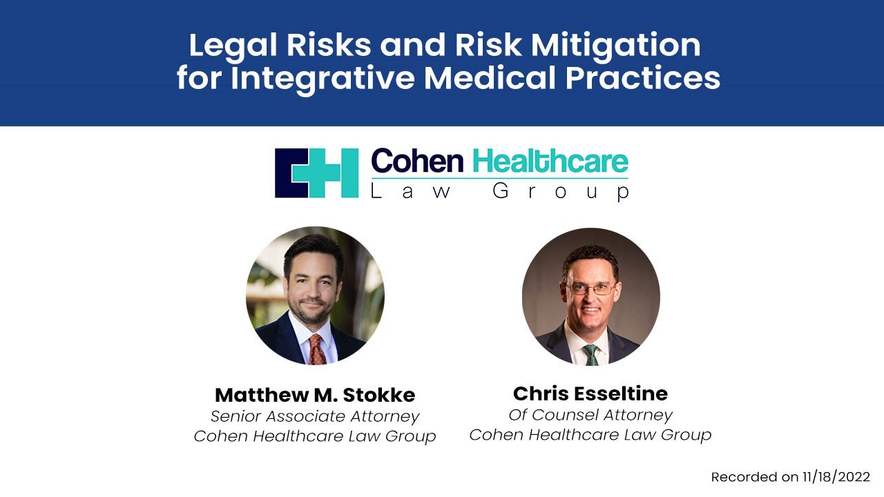 Legal Risks and Risk Mitigation for Integrative Medical Practices YouTube