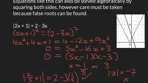 20 07 03 - Y12 - P5 Solving equations involving the modulus - squaring both sides