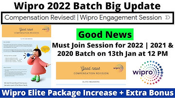 Wipro 2022 | 2021 | 2020 BATCH Big Update | Good News for Elite Engineers 13th Jan Compensation Mail