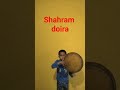 Shaxram Doira