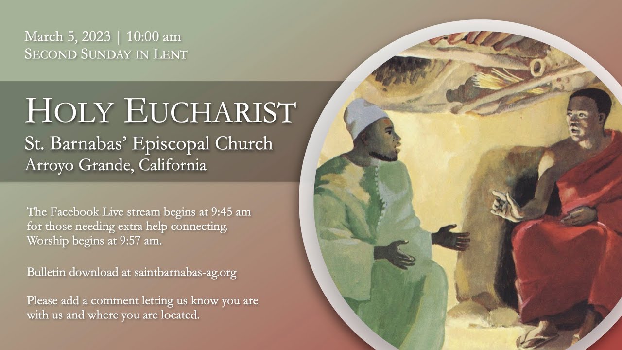 Sunday March 5, 2023 Holy Eucharist, Saint Barnabas' Episcopal Church