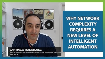 Why Network Complexity requires a new Level of Intelligent Automation