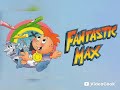 Fantastic Max Cartoon 