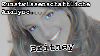 Thumbnail for Kunstwissenschaftliche Analyse - Britney Spears