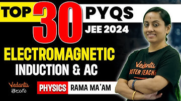 Electromagnetic Induction & AC Class 11 | TOP 30 PYQs | JEE 2024 Jan Attempt  KRD Madam