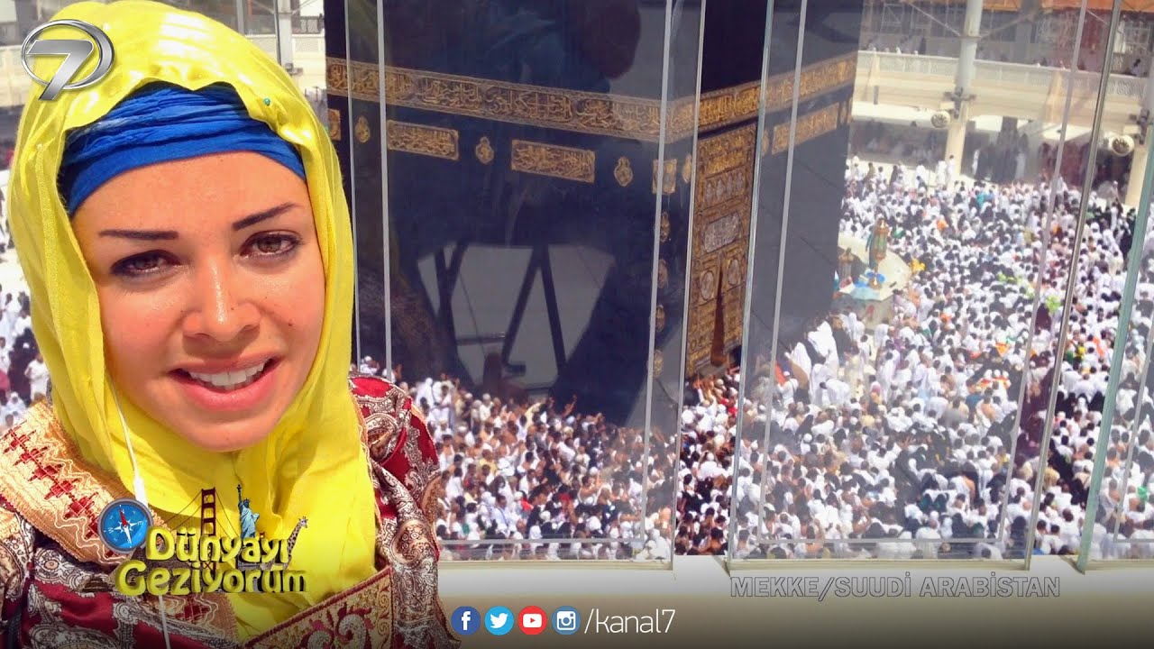 DÜNYAYI GEZİYORUM - MEKKE/S.ARABİSTAN-1 (HD) - 21 HAZİRAN 2015