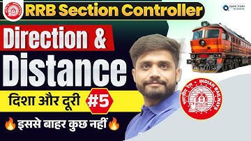 RRB Section Controller 2025 | Reasoning Direction & Distance Short Tricks Part - 05 | Lakshya sir
