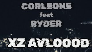 Corleone feat Ryder - Ту фанати кии? #архив