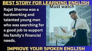 Best way to Learn English Through Story|English Story|English speaking practice|Improve your english
