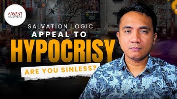 Appeal to Hypocrisy (Tu Quoque) Explained:  ‘Are You Sinless?’ is a False Argument | Salvation Logic