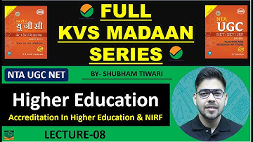 Full KVS MADAAN Series I Higher Education System I Lecture-8 I NTA UGC NET 2023 I By Shubham Tiwari