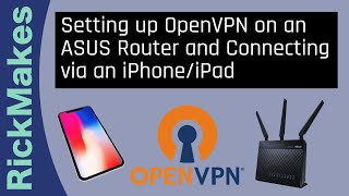 Setting up OpenVPN on an ASUS Router and Connecting via an iPhone/iPad screenshot 5