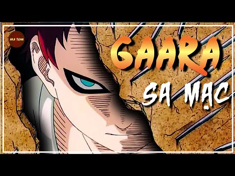 Video NARUTO | GAARA | SA MẠC - youtube