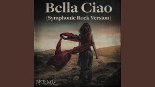 Download Lagu Bella Ciao (Symphonic Rock Version) MP3