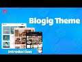 Blogig Theme Introduction