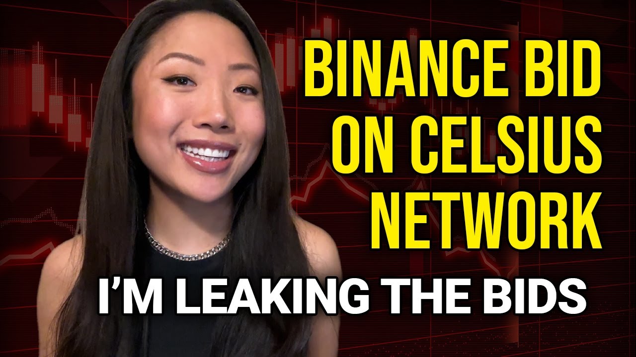 LEAKED BIDS: Binance Placed a Bid on Celsius Network’s Crypto