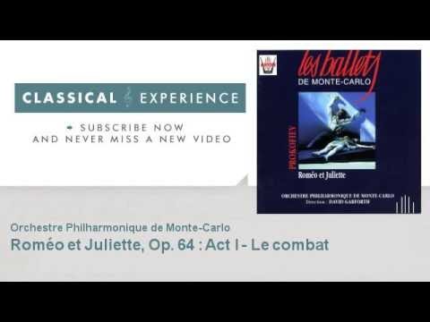 Serge Prokofiev : Roméo et Juliette, Op. 64 : Act I - Le combat