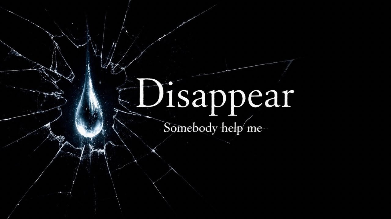 Disappear | Dark Emotional Rock / Somebody Help Me