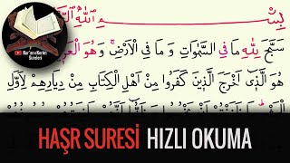 Haşr Suresi Hızlı Okuma (Kuran-ı Kerim Sureleri) Resimi