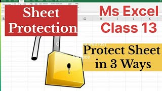 Excel Sheet Protection Tutorial Protect Sheet in 3 ways #excel #exceltutorial #excelsheet #workbook