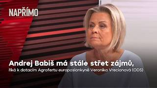 Vrecionová: Ministra zemědělství zajímají jen dotace pro Agrofert | Napřímo