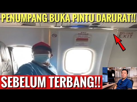 PENUMPANG BUKA PINTU DARURAT!! SESAAT SEBELUM TERBANG!! INI RESIKONYA!! - TANYA PILOT