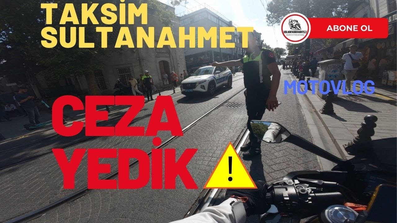 CEZA YEDİK  !  !   TAKSİM SULTANAHMET GEZİSİ BAŞIMA GELEN OLAYLAR #motovlog #cfmoto450sr #istanbul