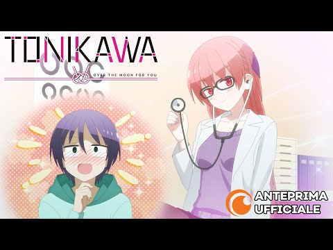 TONIKAWA: Over The Moon For You - Episodio Speciale | Anteprima Ufficiale