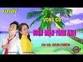 Vọng cổ: Biển mặn tình anh | Karaoke full beat | Hồ Minh Đương + Phương Ngân