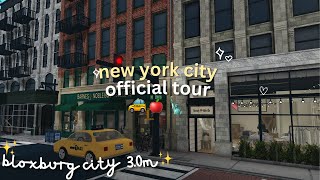 ♡ 3.0m new york city official tour  🚕🗽 | bloxburg build ♡