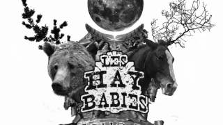 Les Hay Babies - Tumbleweed chords