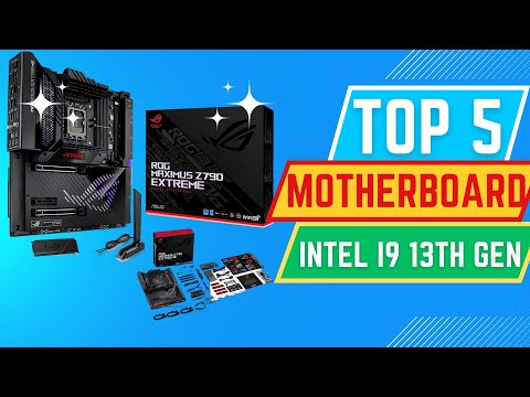 TOP 5 Best Motherboard for Intel i9 13th Gen 13900k (2023)