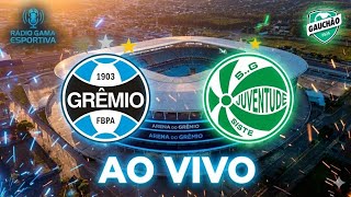 Gremio x Juventude - Campeonato Gaucho