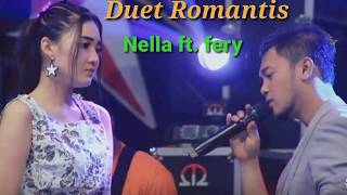 full album - Nella Kharisma ft. Fery_ Duet Romantis (paling enak)