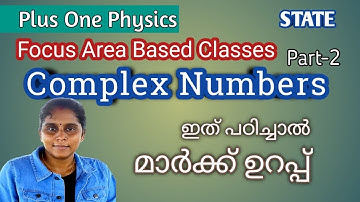 Complex Numbers/Part 2/ Plus One Maths/Focus Area Based Classes