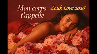 Download Lagu Mon corps t’appelle – Un coeur brisé - Zouk Love Sensuel 2026 | Zouk Wave MP3
