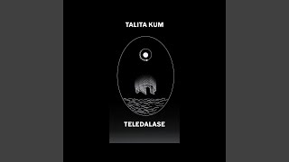 Video thumbnail of "Teledalase - Talita Kum"