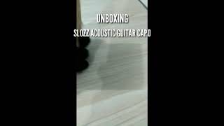 Unboxing 2 : Slozz Acoustic Guitar Capo (BACA DESKRIPSI)
