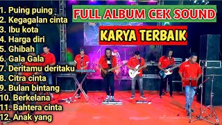 Download Lagu FULL ALBUM CEK SOUND KARYA TERBAIK | COCOK BUAT TEMAN KERJA MP3 Download Lagu FULL ALBUM CEK SOUND KARYA TERBAIK | COCOK BUAT TEMAN KERJA MP3